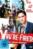 You're Fired!
