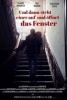 Und dann steht einer auf und öffnet das Fenster