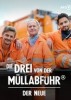 Die Drei von der Müllabfuhr - Der Neue
