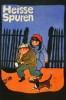 Heiße Spuren