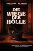 Die Wiege der Hölle