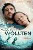Was wir wollten