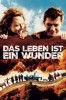 Das Leben ist ein Wunder