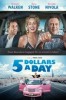 5 Dollars a Day