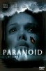 Paranoid – 48 Stunden in seiner Gewalt