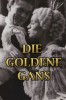 Die goldene Gans