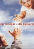 Der Krieger und die Kaiserin