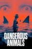 Dangerous Animals