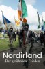 Nordirland, der gefährdete Frieden