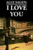 Alle sagen: I Love You