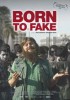 Born to Fake