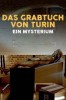 Das Grabtuch von Turin, ein Mysterium