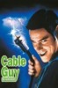 Cable Guy - Die Nervensäge