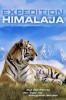 Expedition Himalaja - Auf der Fährte der Tiger im Königreich Bhutan