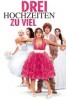 Drei Hochzeiten zu viel