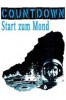Countdown - Start zum Mond