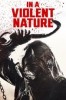 In a Violent Nature