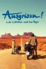 Ausgrissn! - In der Lederhosn nach Las Vegas