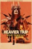 Heavier Trip - Road to Wacken