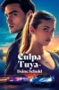 Culpa Tuya - Deine Schuld