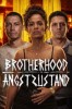 Brotherhood: Angstzustand