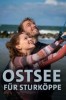 Ostsee für Sturköppe