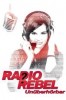 Radio Rebel - Unüberhörbar