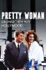 Pretty Woman, ein Märchen aus Hollywood