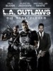 L.A. Outlaws - Die Gesetzlosen