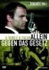 Allein gegen das Gesetz
