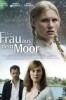 Die Frau aus dem Moor