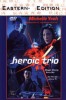 Heroic Trio