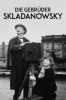 Die Gebrüder Skladanowsky