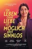 Ein Leben ohne Liebe ist möglich, aber sinnlos