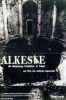 Alkeste - Die Bedeutung, Protektion zu haben
