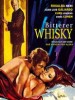 Bitterer Whisky