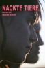 Nackte Tiere