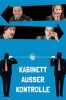 Kabinett außer Kontrolle