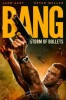 Bang - Storm of Bullets