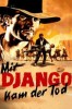 Mit Django kam der Tod