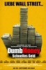 Dumb Money - Schnelles Geld
