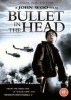 Bullet in the Head