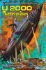 U 2000 -  Tauchfahrt des Grauens