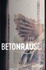 Betonrausch