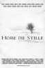 Höre die Stille