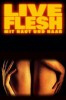 Live Flesh - Mit Haut und Haar