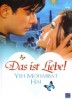 Yeh Mohabbat Hai - Das ist Liebe!