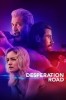 Desperation Road