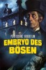 Embryo des Bösen
