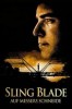 Sling Blade - Auf Messers Schneide